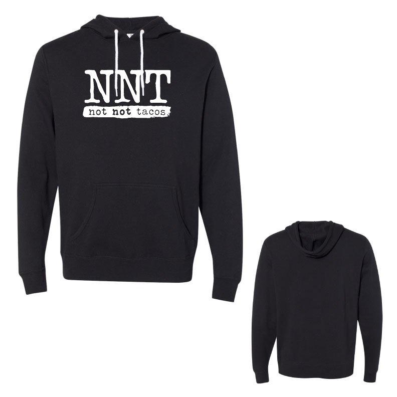 Not Not Tacos Hoodie